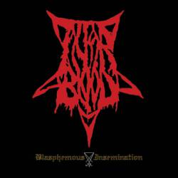 Altar Blood : Blasphemous Insemination